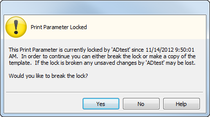 Would you like to break the lock?  Unsaved changes made by the user may be lost.